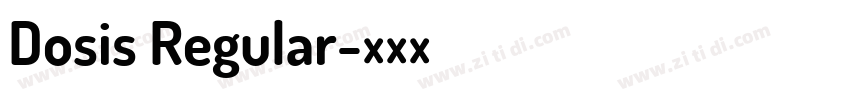 Dosis Regular字体转换